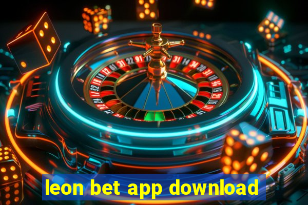 leon bet app download